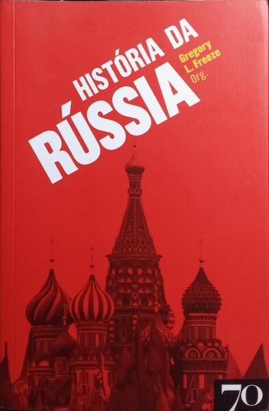 HISTÓRIA DA RÚSSIA.