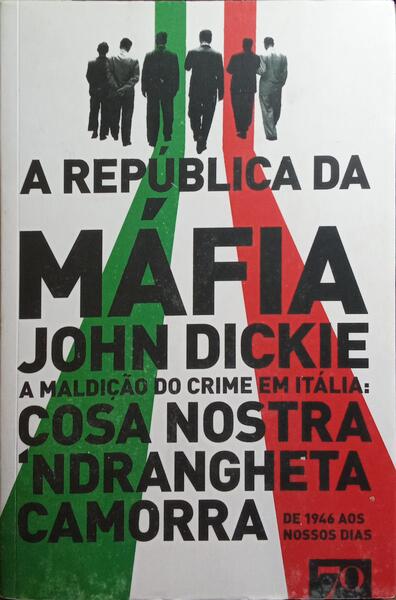 A REPÚBLICA DA MÁFIA.