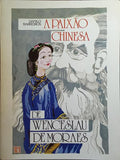A PAIXÃO CHINESA DE WENCESLAU DE MORAES.