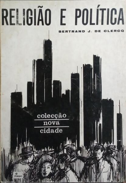RELIGIÃO E POLÍTICA.