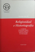 RELIGIOSIDAD E HISTORIAGRAFIA.