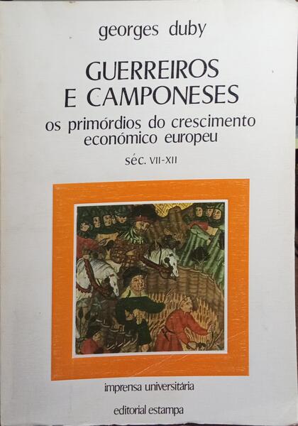 GUERREIROS E CAMPONESES.