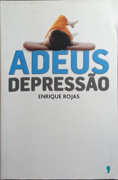 ADEUS, DEPRESSÃO.