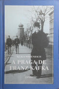 A PRAGA DE FRANZ KAFKA.