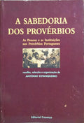 A SABEDORIA DOS PROVÉRBIOS.