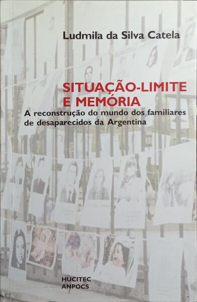 SITUAÇÃO-LIMITE E MEMÓRIA.