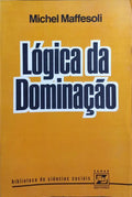 LÓGICA DA DOMINAÇÃO.