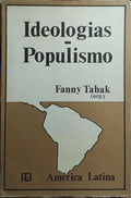 IDEOLOGIAS. POPULISMO.