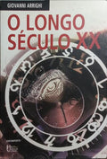 O LONGO SÉCULO XX.