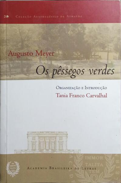 OS PÊSSEGOS VERDES.