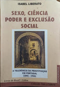 SEXO, CIÊNCIA, PODER E EXCLUSÃO SOCIAL.