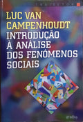 INTRODUÇÃO Á ANÁLISE DOS FENÓMENOS SOCIAIS.