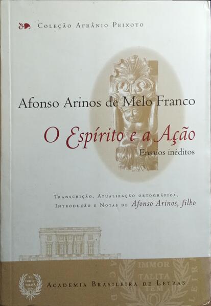 O ESPÍRITO E A AÇÃO.