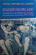 O GOSTO DO PECADO.