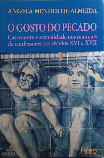 O GOSTO DO PECADO.