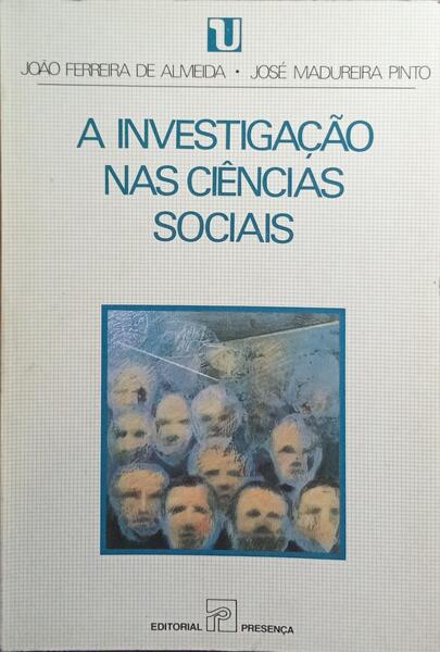 A INVESTIGAÇÃO NAS CIÊNCIAS SOCIAIS. [4.ª EDIÇÃO]