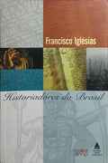 HISTORIADORES DO BRASIL.