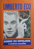 SOBRE OS ESPELHOS E OUTROS ENSAIOS.