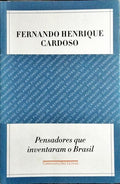 PENSADORES QUE INVENTARAM O BRASIL.