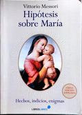HIPÓTESIS SOBRE MARÍA.