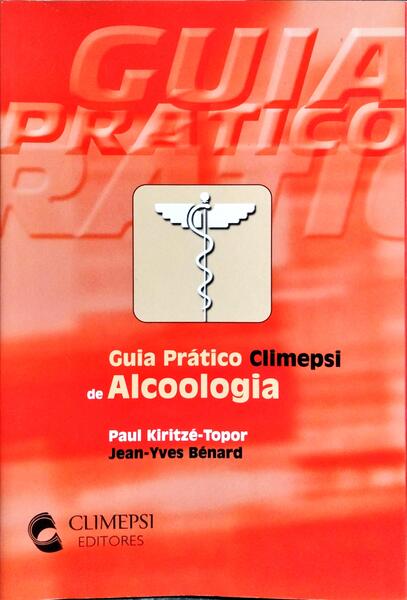 GUIA PRÁTICO CLIMEPSI DE ALCOOLOGIA.