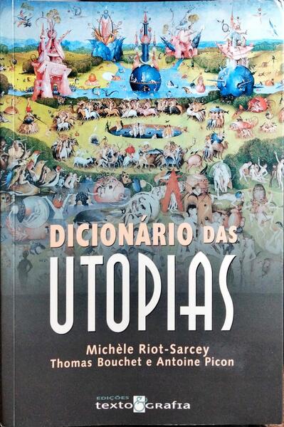 DICIONÁRIO DAS UTOPIAS.