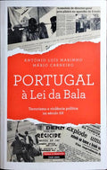 PORTUGAL, À LEI DA BALA.