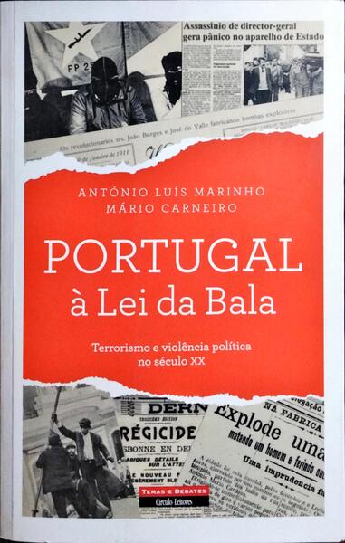 PORTUGAL, À LEI DA BALA.