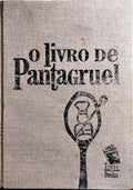 O LIVRO DE PANTAGRUEL. [61.ª EDIÇÃO]