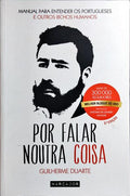 POR FALAR NOUTRA COISA.