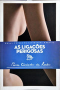 AS LIGAÇÕES PERIGOSAS.