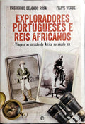 EXPLORADORES PORTUGUESES E REIS AFRICANOS.