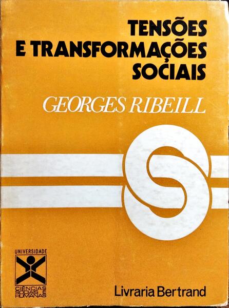 TENSÕES E TRANSFORMAÇÕES SOCIAIS.