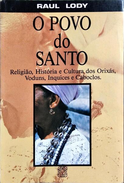 O POVO DO SANTO.