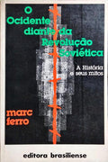 O OCIDENTE DIANTE DA REVOLUÇÃO SOVIÉTICA.