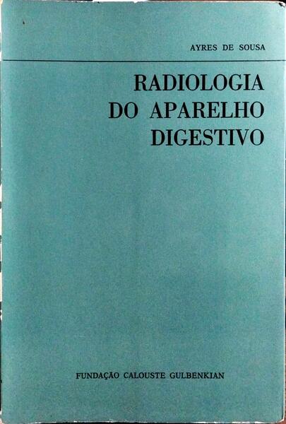 RADIOLOGIA DO APARELHO DIGESTIVO.