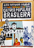 CULTURA POPULAR BRASILEIRA.