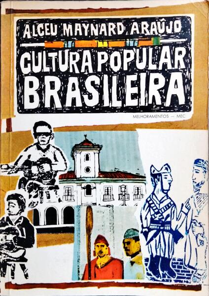 CULTURA POPULAR BRASILEIRA.
