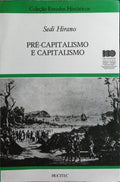 PRÉ-CAPITALISMO E CAPITALISMO.