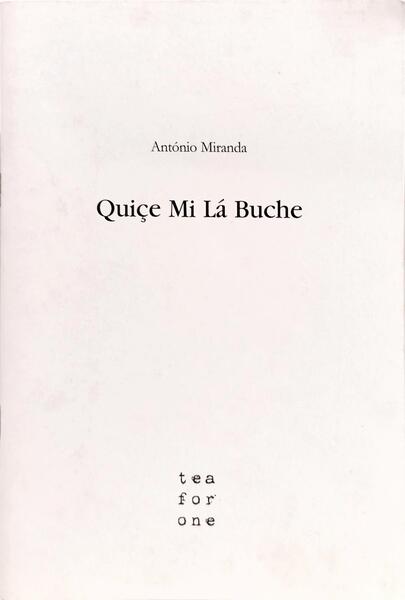 QUIÇE MI LÁ BUCHE.