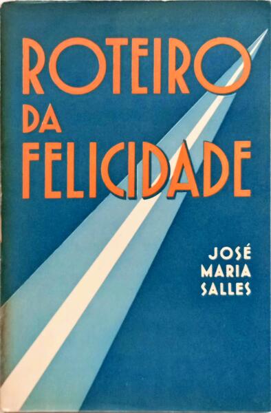 ROTEIRO DA FELICIDADE.