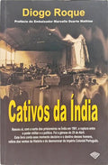 CATIVOS DA ÍNDIA.