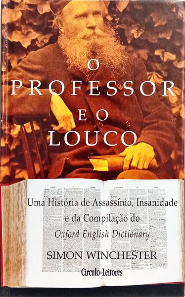 O PROFESSOR E O LOUCO.