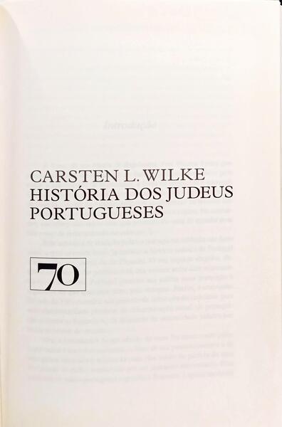 HISTÓRIA DOS JUDEUS PORTUGUESES.