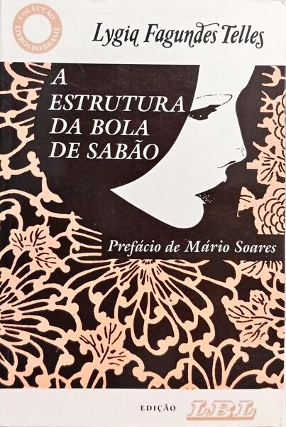 A ESTRUTURA DA BOLA DE SABÃO.