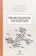 PROBLEMATIZAR A SOCIEDADE.