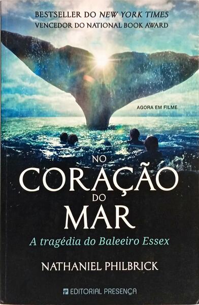 NO CORAÇÃO DO MAR.