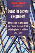 QUAND LES PATRONS S’ORGANISENT.
