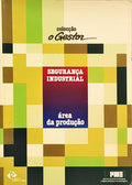 SEGURANÇA INDUSTRIAL.