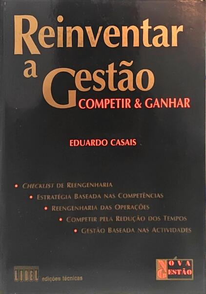 REINVENTAR A GESTÃO.